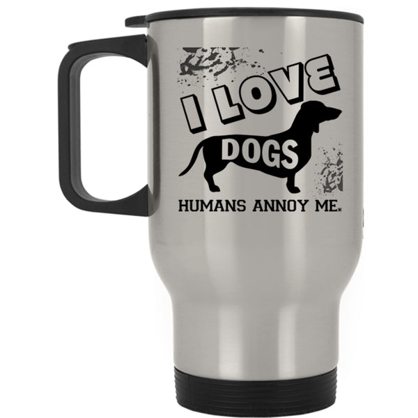 Cute Gift For Dog Lovers Travel Mug, I Love Dogs Mug