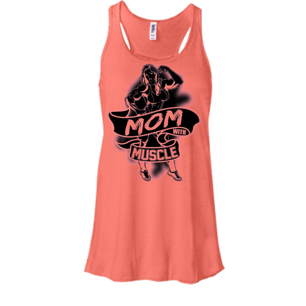Mom With Muscle T Shirt, Coolest Gymming Tank Top