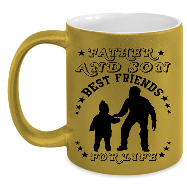 Best Friends For Life Coffee Mug, Father And Son Accent Mug