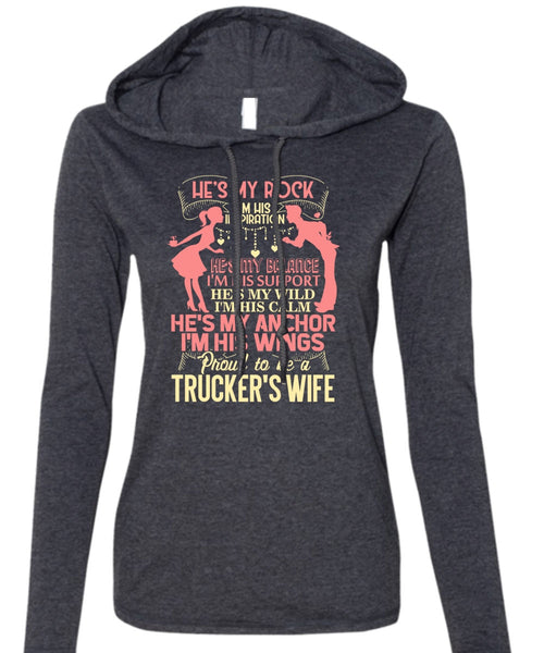 Proud To Be A Trucker's Wife T Shirt, I'm His Wings T Shirt (Anvil Ladies Ringspun Hooded)