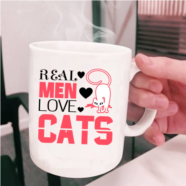 Awesome Gift For My Son Coffee Mug, Real Men Love Cats Cup
