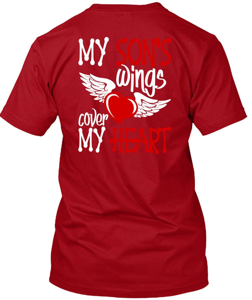 My Son's Wings Cover My Heart T Shirt, Being A Son T Shirt
