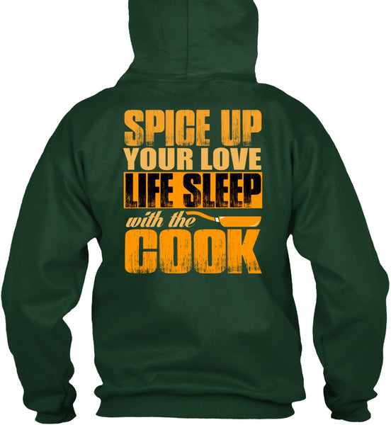 Life Sleep With The Cook T Shirt, Being A Chef T Shirt