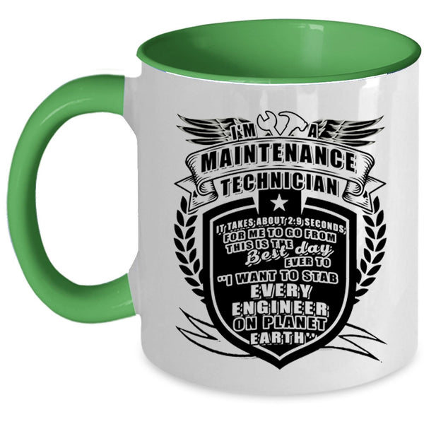 Funny Maintenance Technician Coffee Mug, I'm A Maintenance Technician Accent Mug