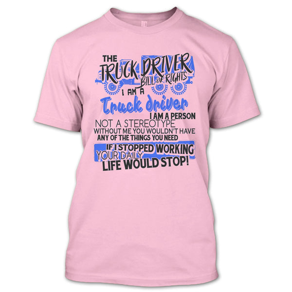 The Truck Driver T Shirt, Gift For Trucker T Shirt