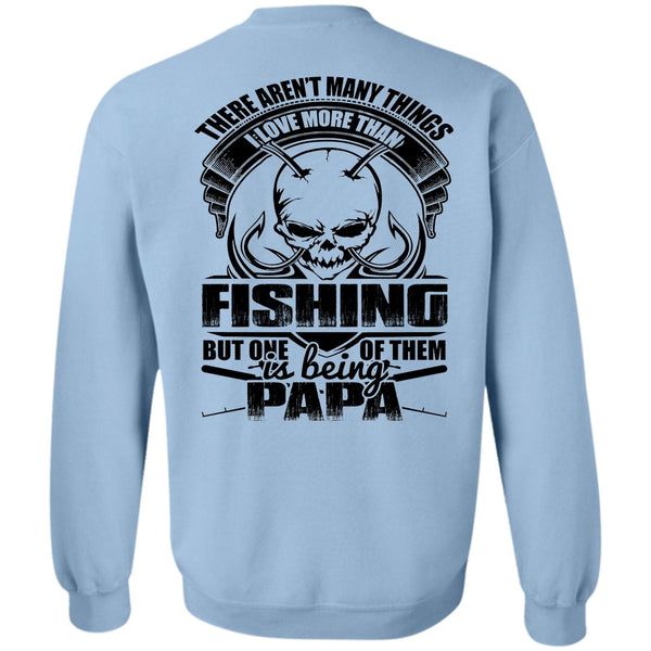 I Love Fisher T Shirt, I Love More Than Fishing Sweatshirt