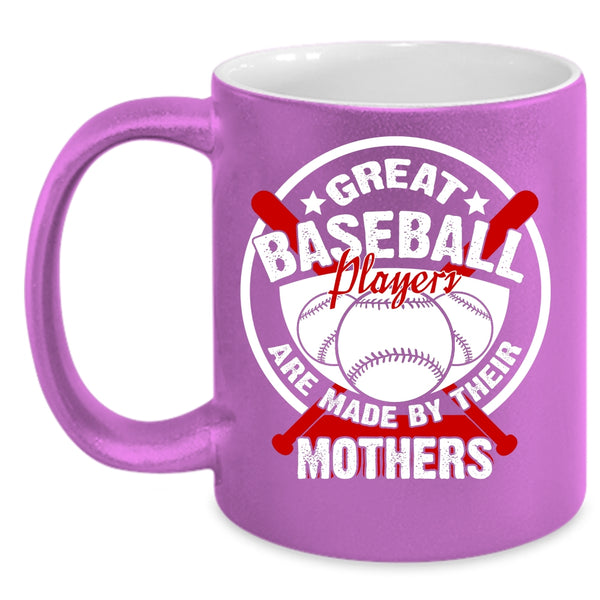 Great Baseball Players Coffee Mug, Cool Baseball Mom Coffee Cup