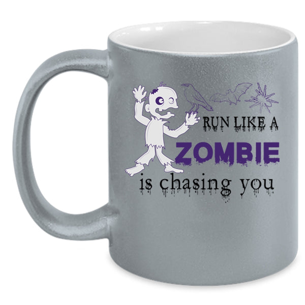 Funny Halloween Coffee Mug, Run Like A Zombie Is Chasing You Accent Mug