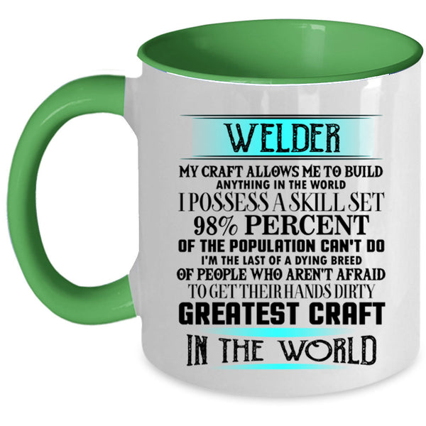 Greatest Craft In The World Coffee Mug, Welder Accent Mug