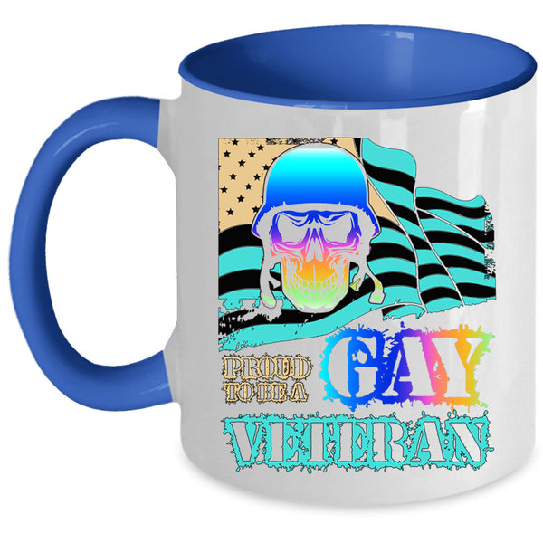 Awesome Veteran Coffee Mug, Proud To Be A Gay Veteran Accent Mug