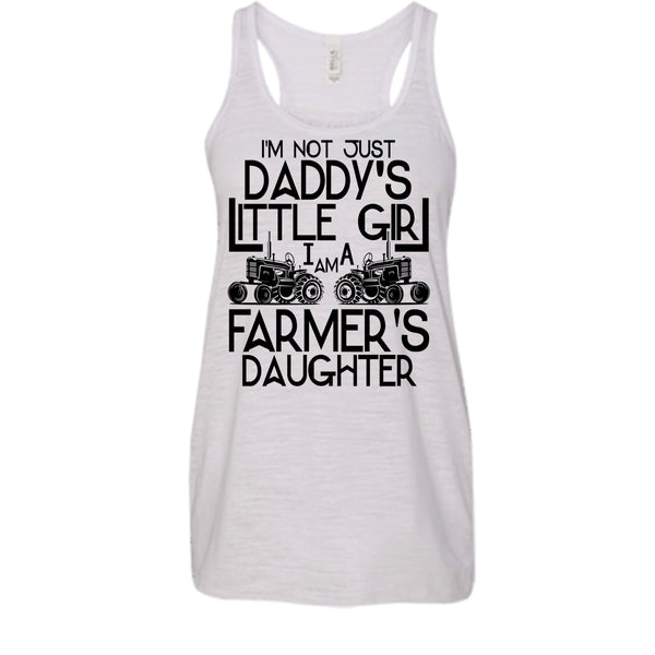 I'm Not Just A Daddy's Girl T Shirt, Coolest Farmer's Daugther T Shirt, Awesome t-shirts
