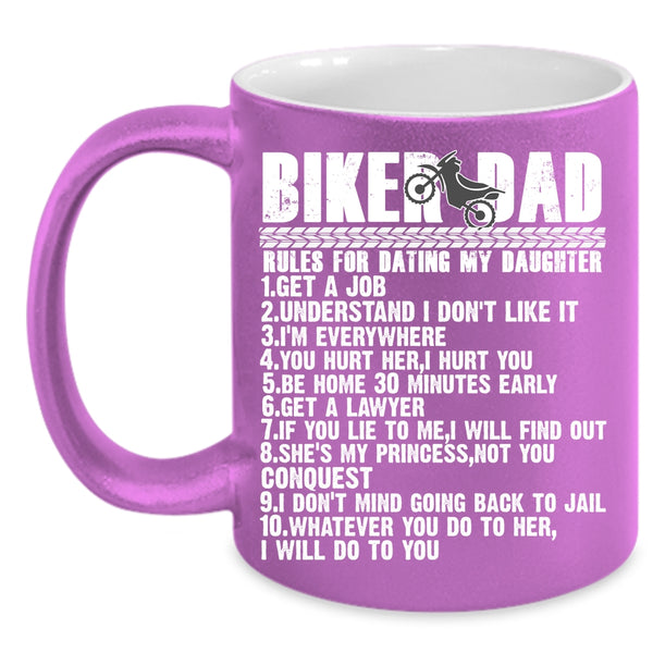 Biker Dad Rules For Dating My Daughter Coffee Mug, Cool Biker Dad Coffee Cup