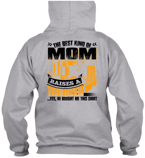 Mom Raises A Trucker T Shirt, I Love Trucking T Shirt