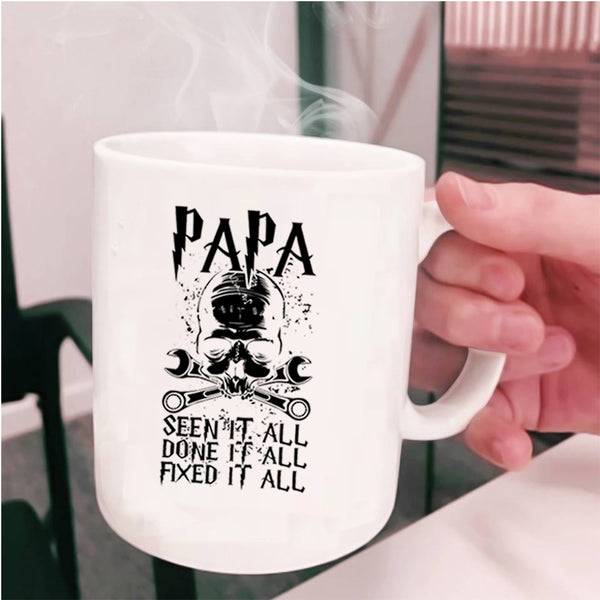 Cool Gift For My Dad Coffee Mug, Papa Seen It All Cup