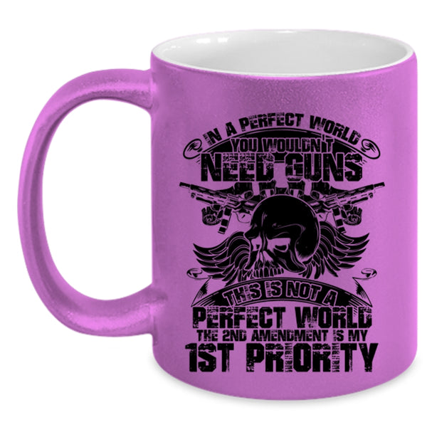Funny Saying Coffee Mug, You Wouldn't Need Guns Accent Mug
