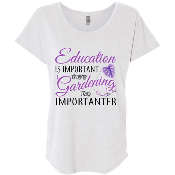 Education Is Important But Gardening Is Importanter T Shirt, Teacher T Shirt