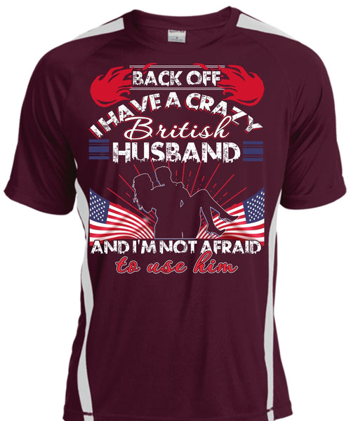 I Have A Cray British Husband T Shirt, Being A Wife T Shirt, Cool Shirt