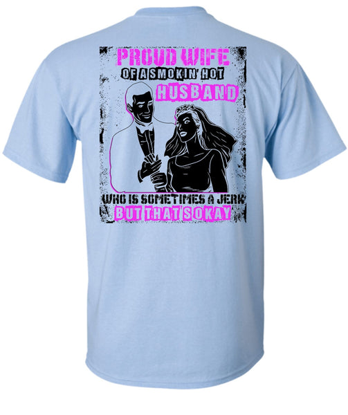 Proud Wife T Shirt, I Love Husband T Shirt