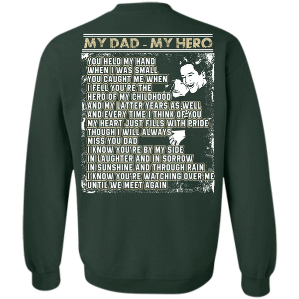 We Meet Again T Shirt, I Love Papa Sweatshirt