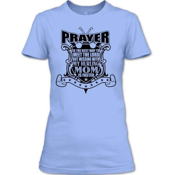 Messing With My Hurling Mom T Shirt, Gift For Mom T Shirt