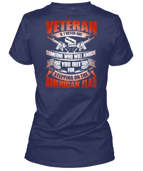 Veteran Who Will Knock You Out T Shirt, American Flag T Shirt