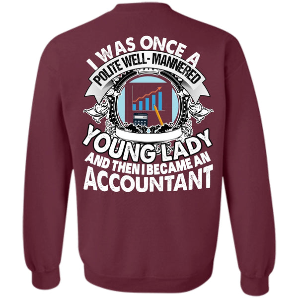 Young Lady T Shirt, I Love Accountant Sweatshirt