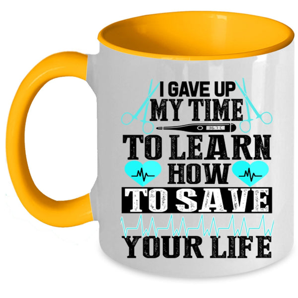 Awesome Nurse Coffee Mug, How To Save Your Life Accent Mug