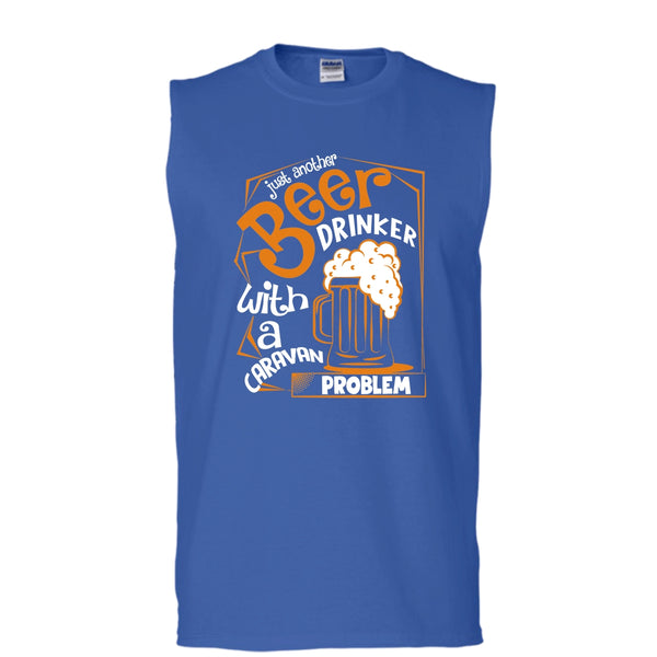 Just Another Beer Drinker T Shirt, With A Caravan Problem Tank Top (Men's Cotton Sleeveless)
