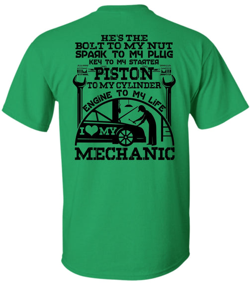 Engine To My Life T Shirt, Being A Mechanic T Shirt