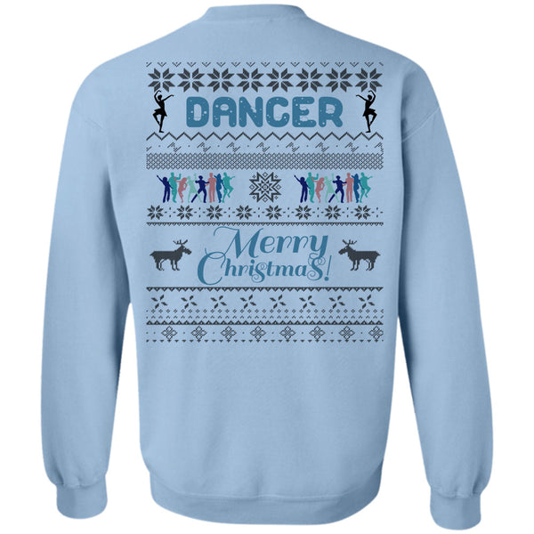 Being A Dancer T Shirt, Dancer Merry Christmas Sweatshirt