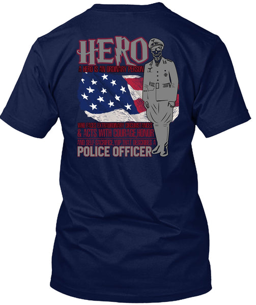 Police Officer T Shirt, Being A Police T Shirt