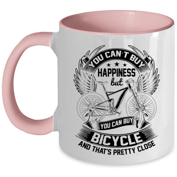You Can Buy Bicycle Coffee Mug, You can't Buy Happiness Accent Mug