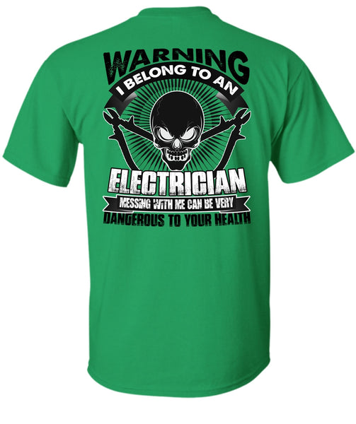 I Belong To An Electrician T Shirt, I Love Electrician T Shirt