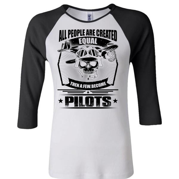 All People Are Created Equal T Shirt, I Love Pilot T Shirt, Awesome T-Shirts