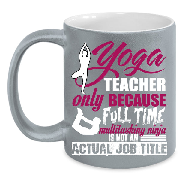 Yoga Teacher Coffee Mug, Cute Yoga Teacher Coffee Cup
