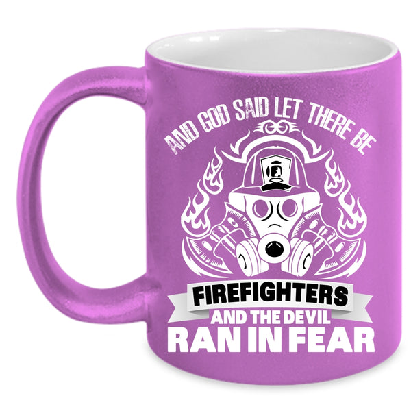 God Said Let There Be Firefighters Coffee Mug, Cool Fireman Coffee Cup