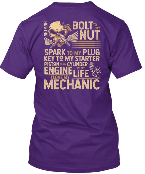 I Love My Mechanic T Shirt, Engine Life T Shirt