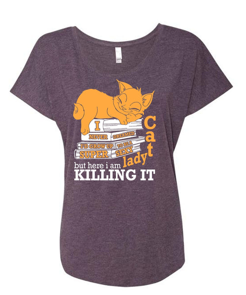 I'd Grow Up To Be A Cat Lady T Shirt, My Favorite T Shirt, Cool Shirt (Ladies' Triblend Dolman Sleeve)