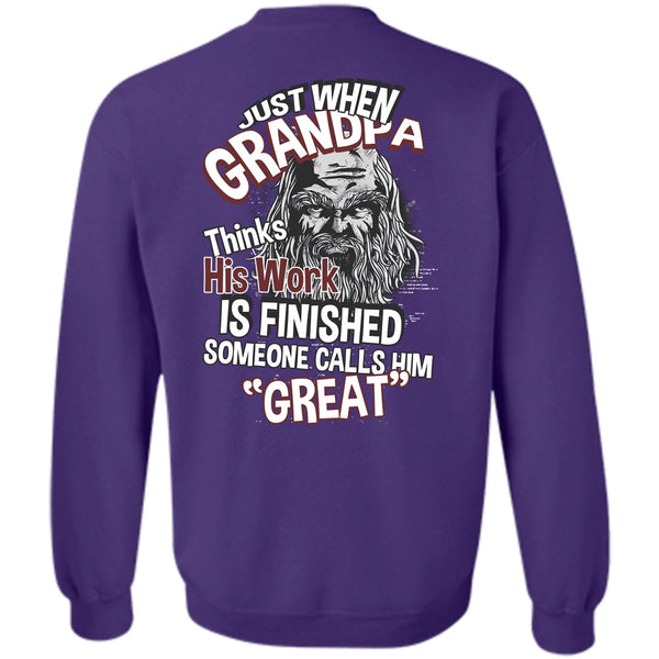 Someone Calls Him Great T Shirt, I Love Grandpa Sweatshirt