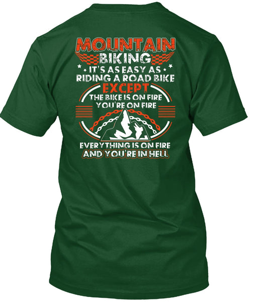 Mountain Biking T Shirt, Riding A Road Bike T Shirt