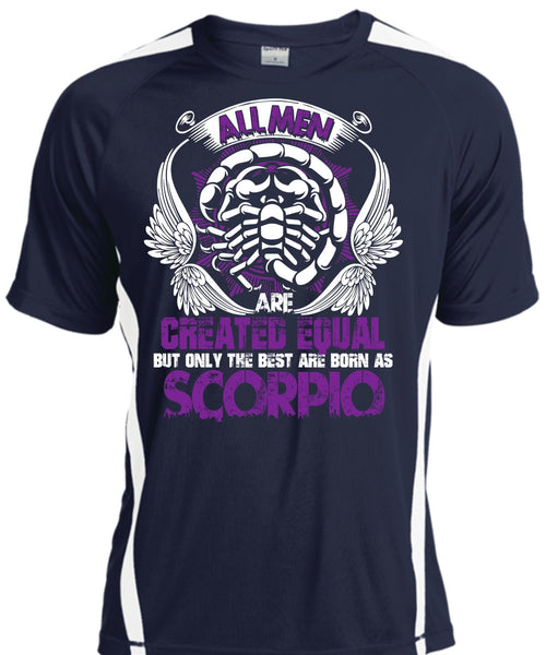 Only The Best Are Born As Scorpio T Shirt, Being A Scorpio T Shirt, Cool Shirt