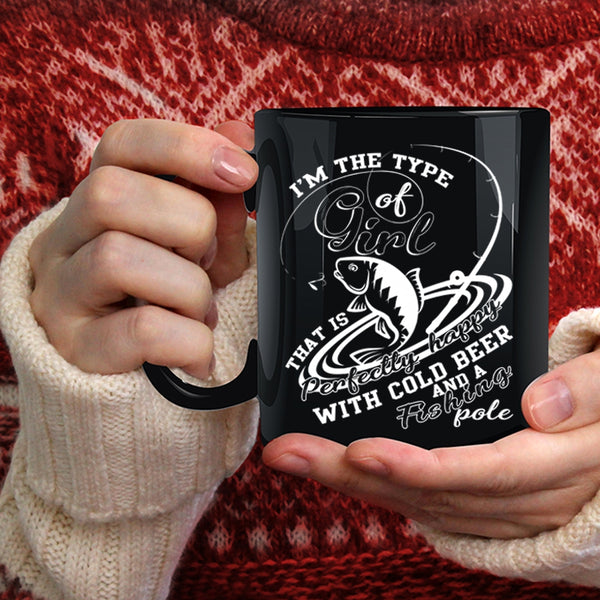 Cool Girls Coffee Mug, Happy With Cold Beer And Fishing Pole Coffee Cup