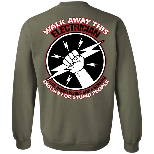 Dislike For Stupid People T Shirt, I Love Electrician Sweatshirt