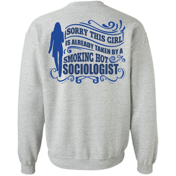 I Love Sociologist T Shirt, Smoking Hot Sociologist Sweatshirt