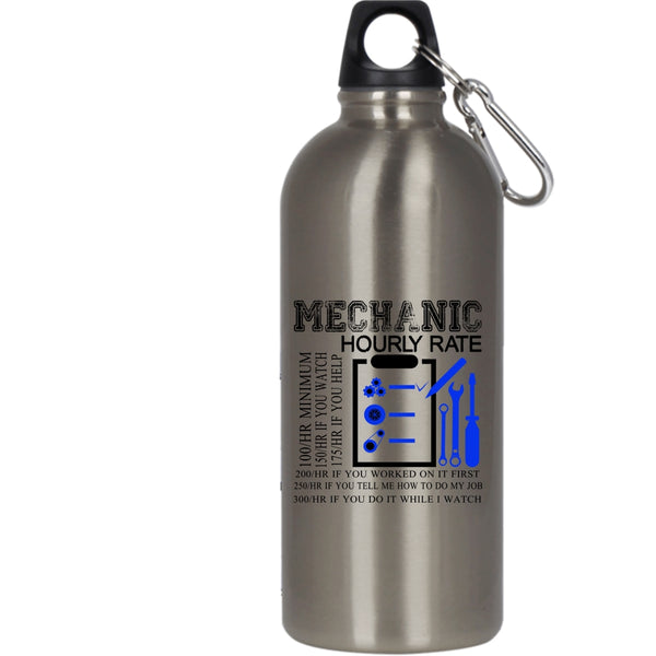Mechanic Hourly Rate 20 oz Stainless Steel Bottle,Funny Gift For Mechanic Outdoor Sports Water Bottle