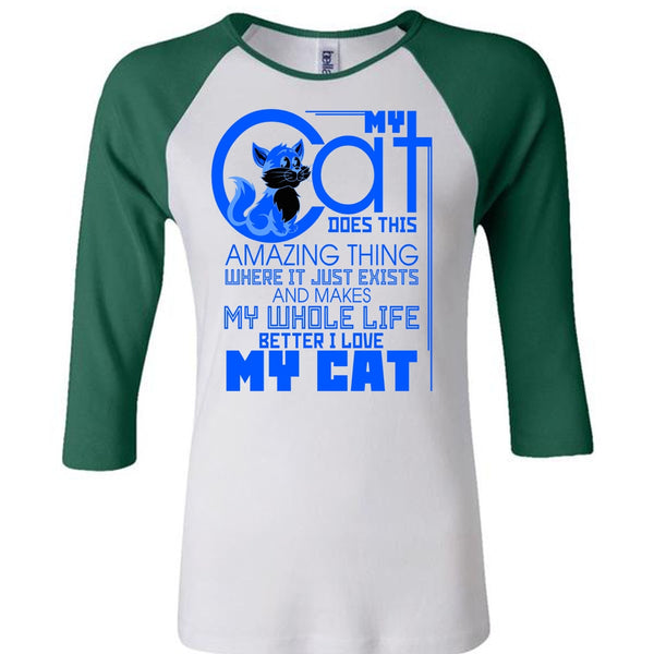 My Cat Does This Amazing Thing T Shirt, My Favorite T Shirt, Awesome T-Shirts