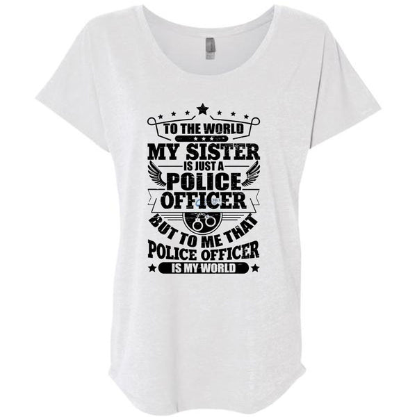 My Sister Is Just A Police Officer T Shirt, I Love Police T Shirt, Awesome T-Shirts