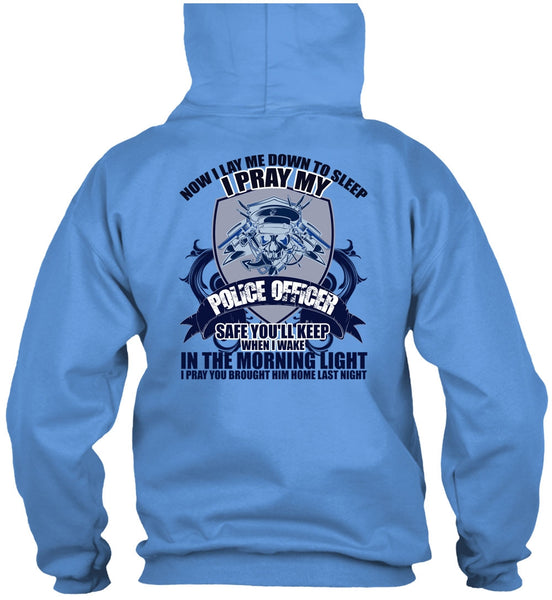 I Pray My Police Officer T Shirt, I Love Police T Shirt