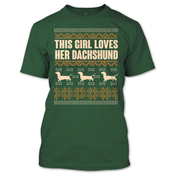 This Girl Loves Her Dachshund T Shirt, Coolest Dachshund Lover T Shirt