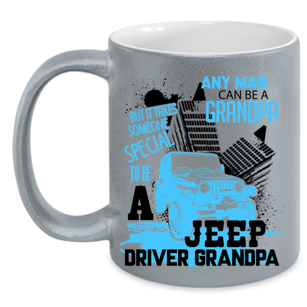 Special Man To Be A Jeep Driver Grandpa Coffee Mug, Grandpa Accent Mug